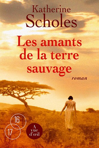 couverture de : Les amants de la terre sauvage