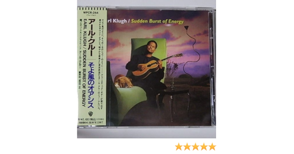 Sudden Burst of Energy by Earl Klugh: Amazon.co.uk: Music Sudden Burst of Energy by Earl Klugh: Amazon.co.uk: Music