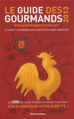Le Guide Des Gourmands 2013 en ligne