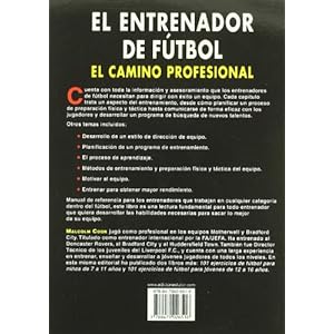 El Entrenador de Fútbol. el Camino Profesional