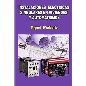 Instalaciones eléctricas singulares en viviendas y automatismos