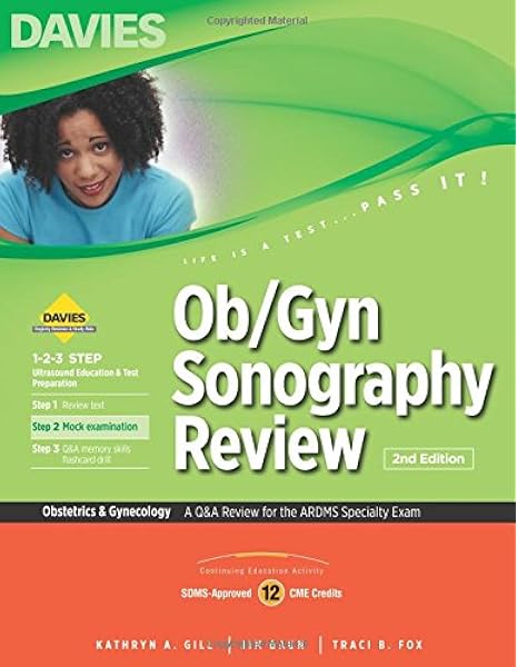 Buy Ob Gyn Sonography Review A Q A Review For The Ardms Obstetrics Gynecology Exam Book Online At Low Prices In India Ob Gyn Sonography Review A Q A Review For The Ardms Obstetrics