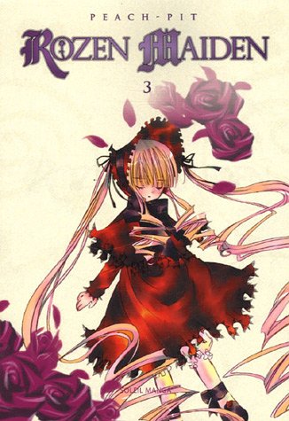 Rozen Maiden — Tome 3