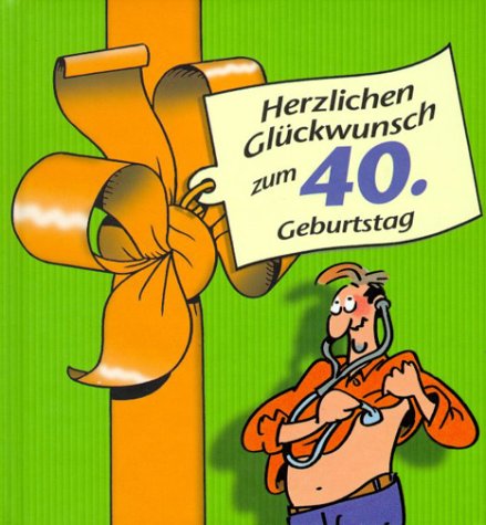 Download Herzlichen Glückwunsch zum 40. Geburtstag (Männer)