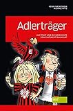 Image de Adlerträger - Lilli Pfaff und die Geschichte von Eintracht Frankfurt
