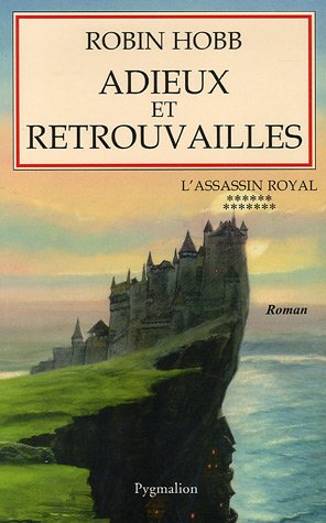 L'Assassin royal, tome 13 : Adieux et retrouvailles