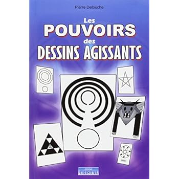Les pouvoirs des dessins agissants - 50 dessins actifs pour : la chance, protection, finances, amour, purification, jeux... Les pouvoirs des dessins agissants - 50 dessins actifs pour : la chance, protection, finances, amour, purification, jeux...