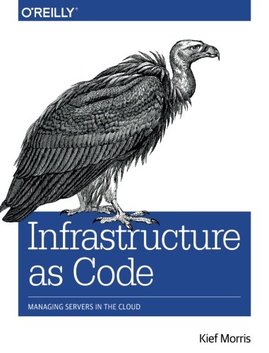Infrastructure as Code: Managing Servers in the Cloud