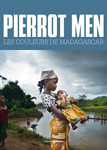 Pierrot Men - Les couleurs de Madagascar gratuit Pierrot Men - Les couleurs de Madagascar gratuit