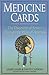 Medicine Cards, cards w. book by 