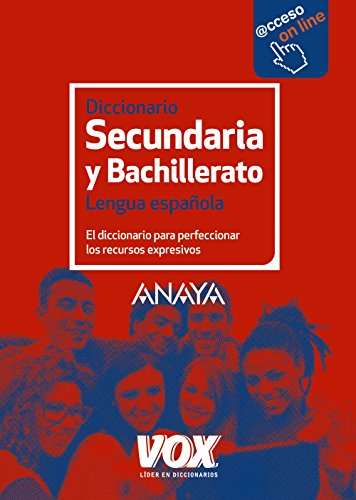 Diccionario de Secundaria y Bachillerato (VoxLengua EspañolaDiccionarios Escolares)
