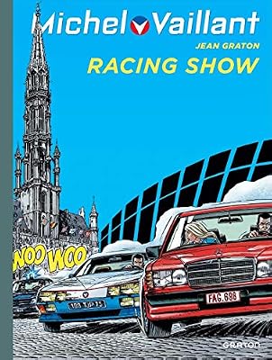 Dupuis - MDS Michel Vaillant - tome 46 - Michel Vaillant 46 (rééd. Dupuis) Racing show