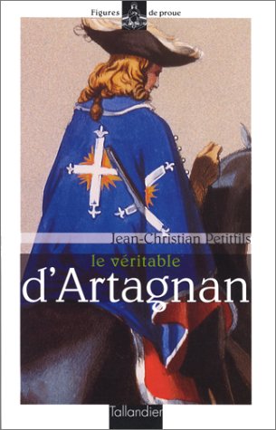 couverture de : V&eacute;ritable d'artagnan, le