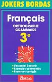 Image de JOKE. ORTHOGRAPHE GRAMMAIRE 3E (Ancienne Edition)