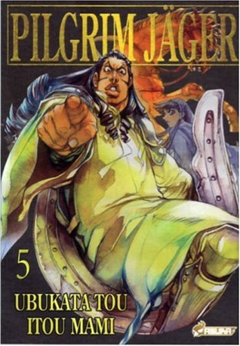 Pilgrim Jäger — Tome 5