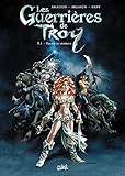 Les Guerrieres de Troy T01: Yquem le Généreux by Christophe Arleston, Melanÿn