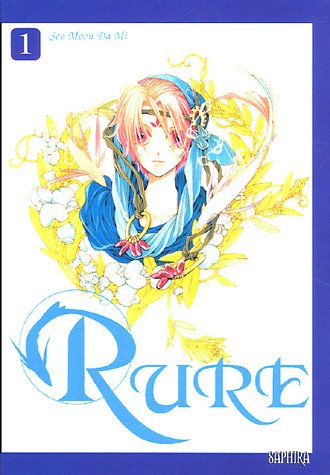 Rure — Tome 1