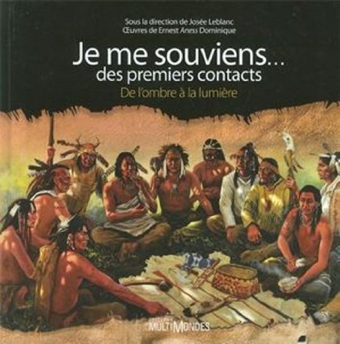 couverture de : Je me souviens? des premiers contacts