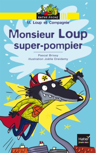 couverture de : Monsieur Loup super-pompier