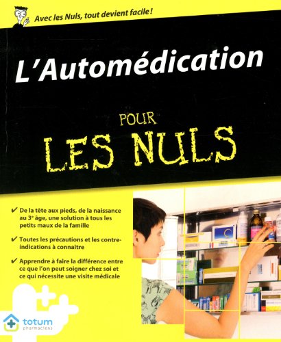 couverture de : L'autom&eacute;dication pour les nuls