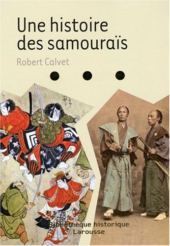 couverture de : Une Histoire des samoura&icirc;s