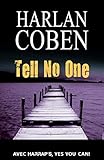 voir fiche du livre Harrap's Tell no one
