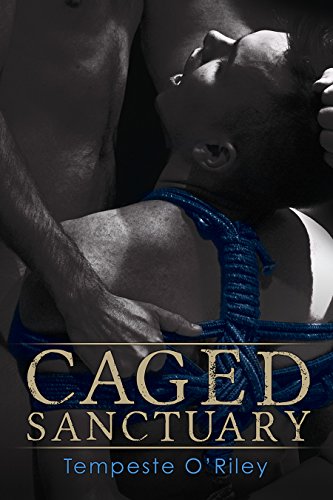 Caged Sanctuary (English Edition)