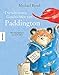 Die schönsten Geschichten von Paddington: Sechs Bilderbuchabenteuer by
