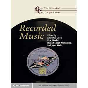 The Cambridge Companion to Recorded Music (Cambridge Companions to Music)