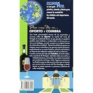 Oporto y Coímbra / Oporto and Coímbra
