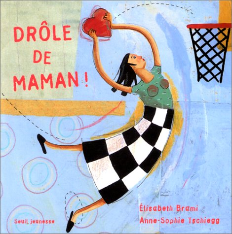 couverture de : Dr&ocirc;le de maman!