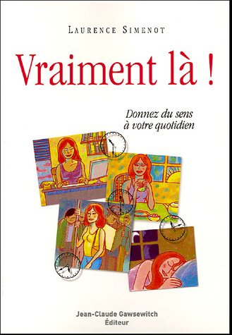 couverture de : Vraiment l&agrave; !