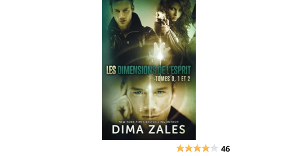 Amazon Fr Les Dimensions De L Esprit Tomes 0 1 Et 2 Zales Dima Zaires Anna Livres
