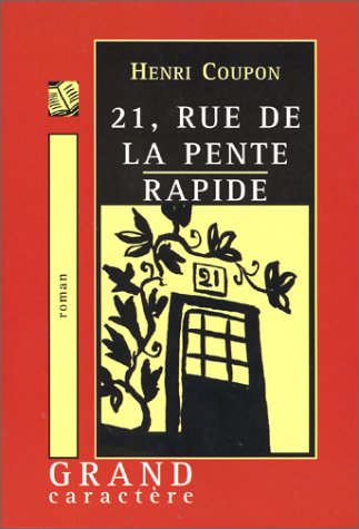 couverture de : 21, rue de la pente rapide