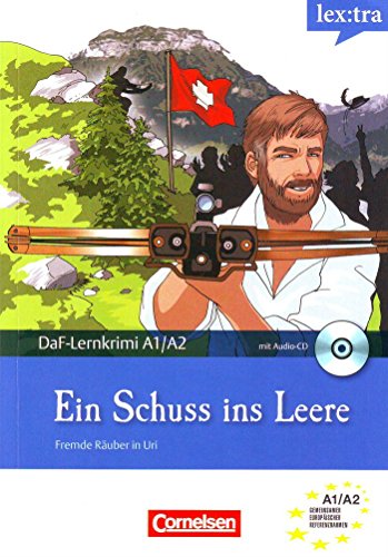 Download Lextra - Deutsch als Fremdsprache - DaF-Lernkrimis: SIRIUS ermittelt: A1-A2 - Ein Schuss ins Leere: Fremde Räuber in Uri. Krimi-Lektüre mit Hörbuch Download Lextra - Deutsch als Fremdsprache - DaF-Lernkrimis: SIRIUS ermittelt: A1-A2 - Ein Schuss ins Leere: Fremde Räuber in Uri. Krimi-Lektüre mit Hörbuch