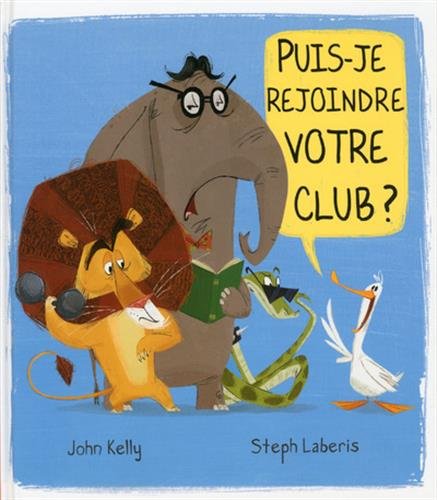 couverture de : Puis-je rejoindre votre club ?