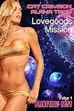 Image de Lovegoods Mission: Rausch der Schwerelosigkeit (Planetary Lust 1)