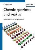 Image de Chemie querbeet und reaktiv: Basisreaktionen mit Alltagsprodukten