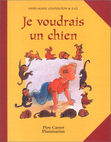 Je voudrais un chien