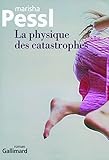 La physique des catastrophes