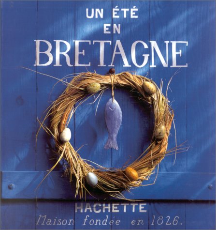 couverture de : Un &eacute;t&eacute; en Bretagne