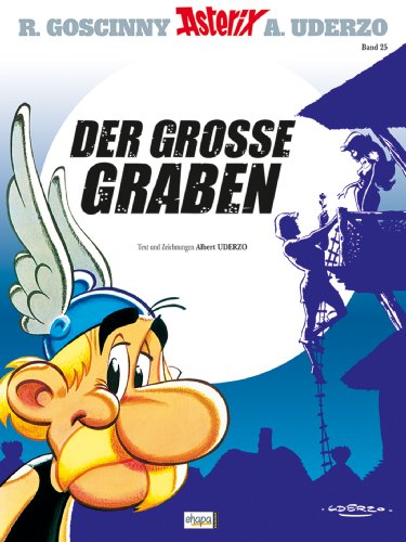 Asterix 25: Der große Graben