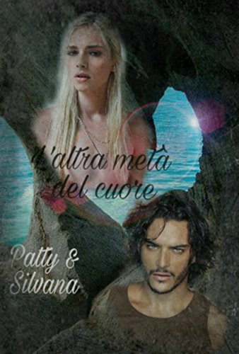 Patrizia Balossino, Silvana Cino - L'altra metà del cuore (2016)