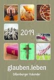 glauben.leben 2019: Dillenburger Kalender by 