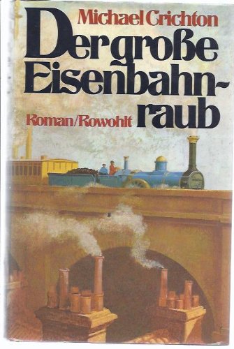 Preisvergleich Produktbild Der große Eisenbahnraub