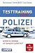 Produktbild Testtraining to go Polizei: Bestehen Sie Einstellungs- und Eignungstests spielend leicht, plus App inside