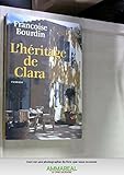 L'héritage de Clara [Relié] by Bourdin, Françoise
