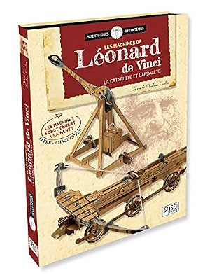 Sassi Les Machines De Léonard De Vinci - La Catapulte Et L'arbalète - Avec 2 Maquettes