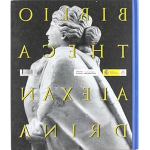 Biblioteca Alexandrina. Homenaje a la memoria, apuesta por el futuro