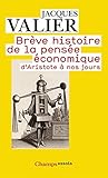 Image de Brève histoire de la pensée économique: d'Aristote à nos jours